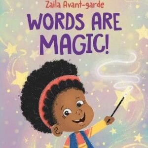 Words Are Magic