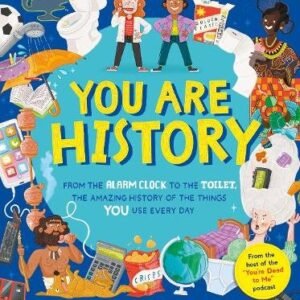 You Are History