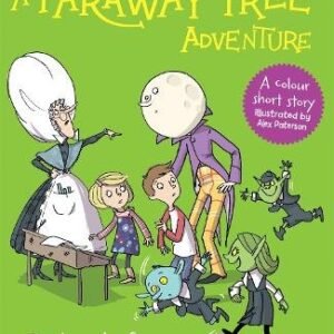 Afaraway Tree Adventure The Land Of Silly School