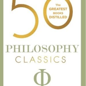 50 Philosophy Classics