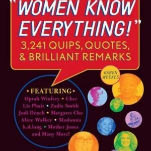Women Know Everything