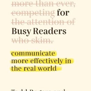 Writing For Busy Readers