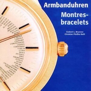 Wristwatches Armbanduhren Montres Bracelets