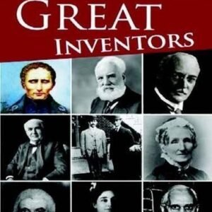 Worlds Great Inventors