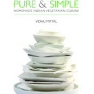 Pure & Simple Homemade Indian Vegetarian Cuisine