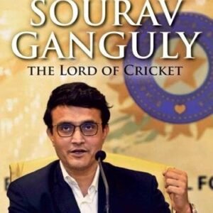 Sourav Ganguly: The Lord of Cricket (F.B)