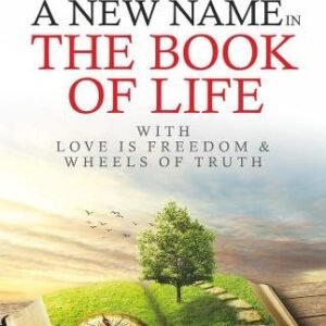 Write A New Name In The Book Of Life