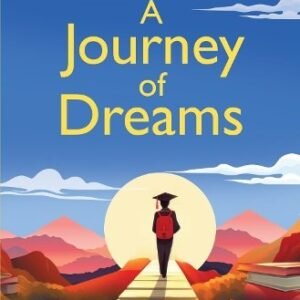 A Journey Of Dreams