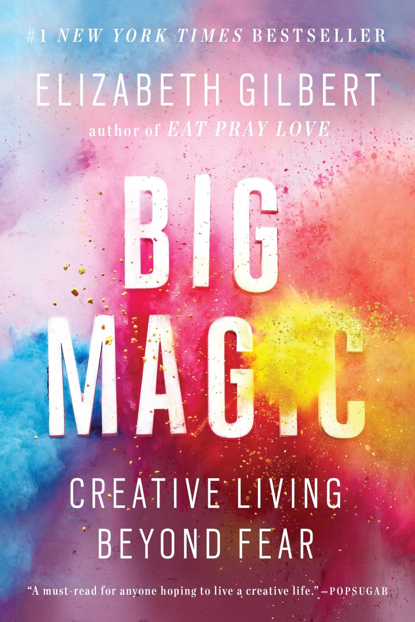 Must-Read Books for Personality Development to Unlock Your Potential 7 Big Magic by Elizabeth Gilbert