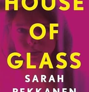 House Of Glass