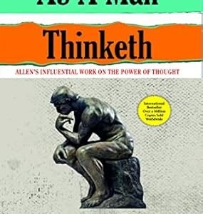 As A Man Thinketh
