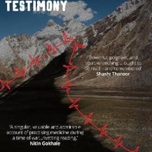 The Kargil War Surgeons Testmony