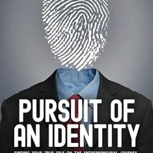 Pursuit Of An Identity