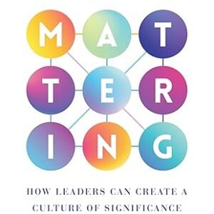 The Power Of Mattering