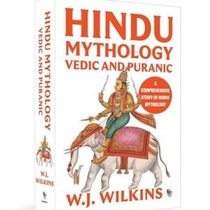 Hindu Mythology Vedic And Puranic
