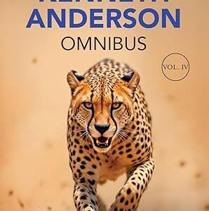 The Kenneth Anderson Omnibus Volume Iv