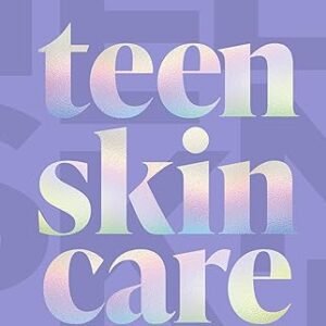 Teen Skincare