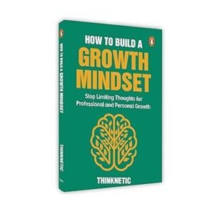 How To Build A Growth Mindset