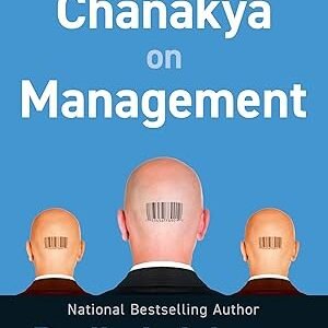 Corporate Chanakya On Management