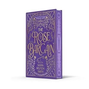 The Rose Bargain