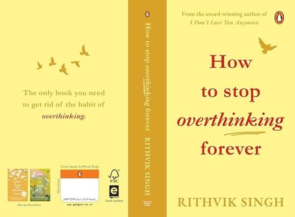How To Stop Overthinking Forever