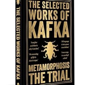 The Selected Works Of Kafka