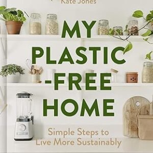 My Plastic Free Home