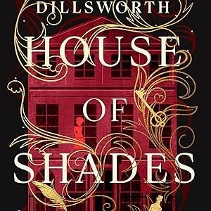 House Of Shades