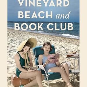 The Marthas Vineyard Beach And Book Club