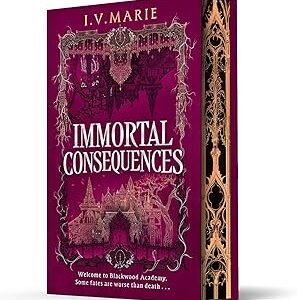 Immortal Consequences