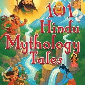 101 Hindu Mythology Tales
