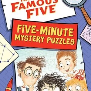 The Famous Five Five Minute Mystery Puzzles