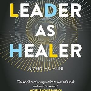 Leader As Healer