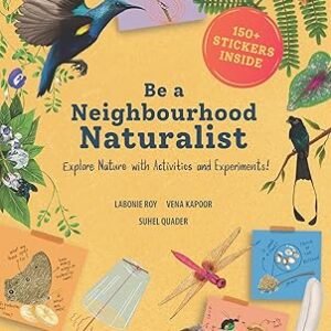 Be A Neighbourhood Naturalist