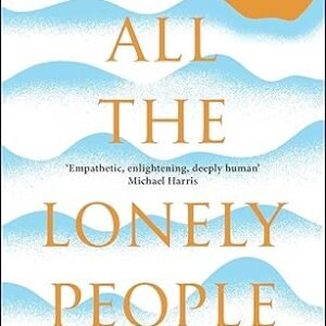 All The Lonely People