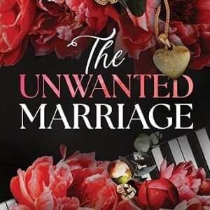 The Unwanted Marriage