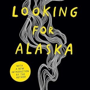 Looking For Alaska