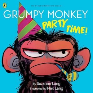 Grumpy Monkey Party Time