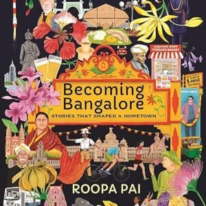 Becoming Bangalore