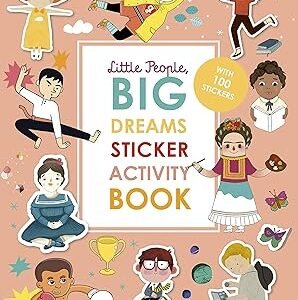 Little People Big Dreams Sticker Activity Book