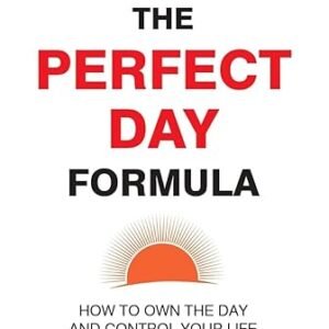 The Perfect Day Formula