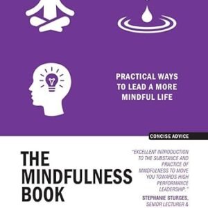 The Mindfulness Book