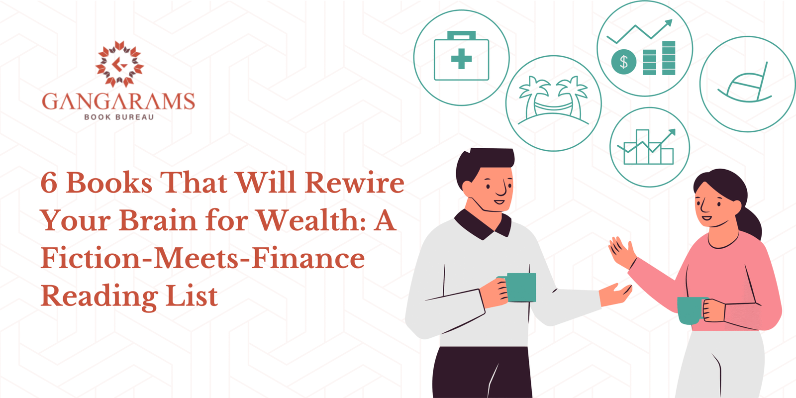 6 Books That Will Rewire Your Brain for Wealth A Fiction Meets Finance Reading List scaled
