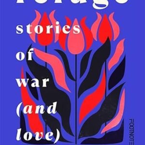 Refuge: Stories Of War (And Love)