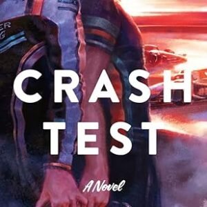 Crash Test A Novel