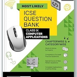 Most Likely Icse Question Bank Class Ix Computer Applications