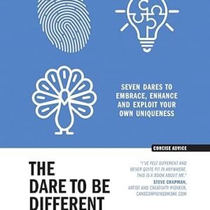 The Dare To Be Different Book