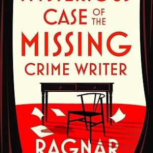 The Mysterious Case Of The Missing Crime Writer