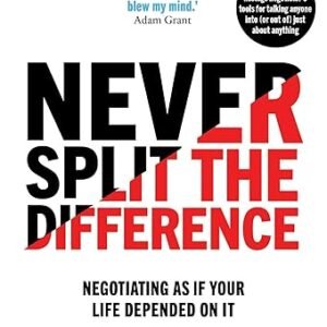 Never Split The Difference