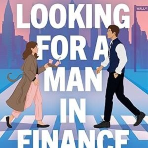 I M Looking For A Man In Finance